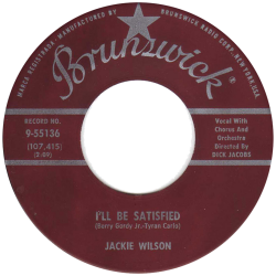 I'll Be Satisfied - Jackie Wilson