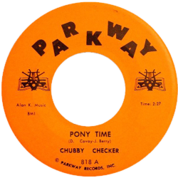 Pony Time - Chubby Checker