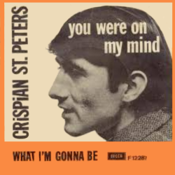 You Were On My Mind - Crispian St. Peters
